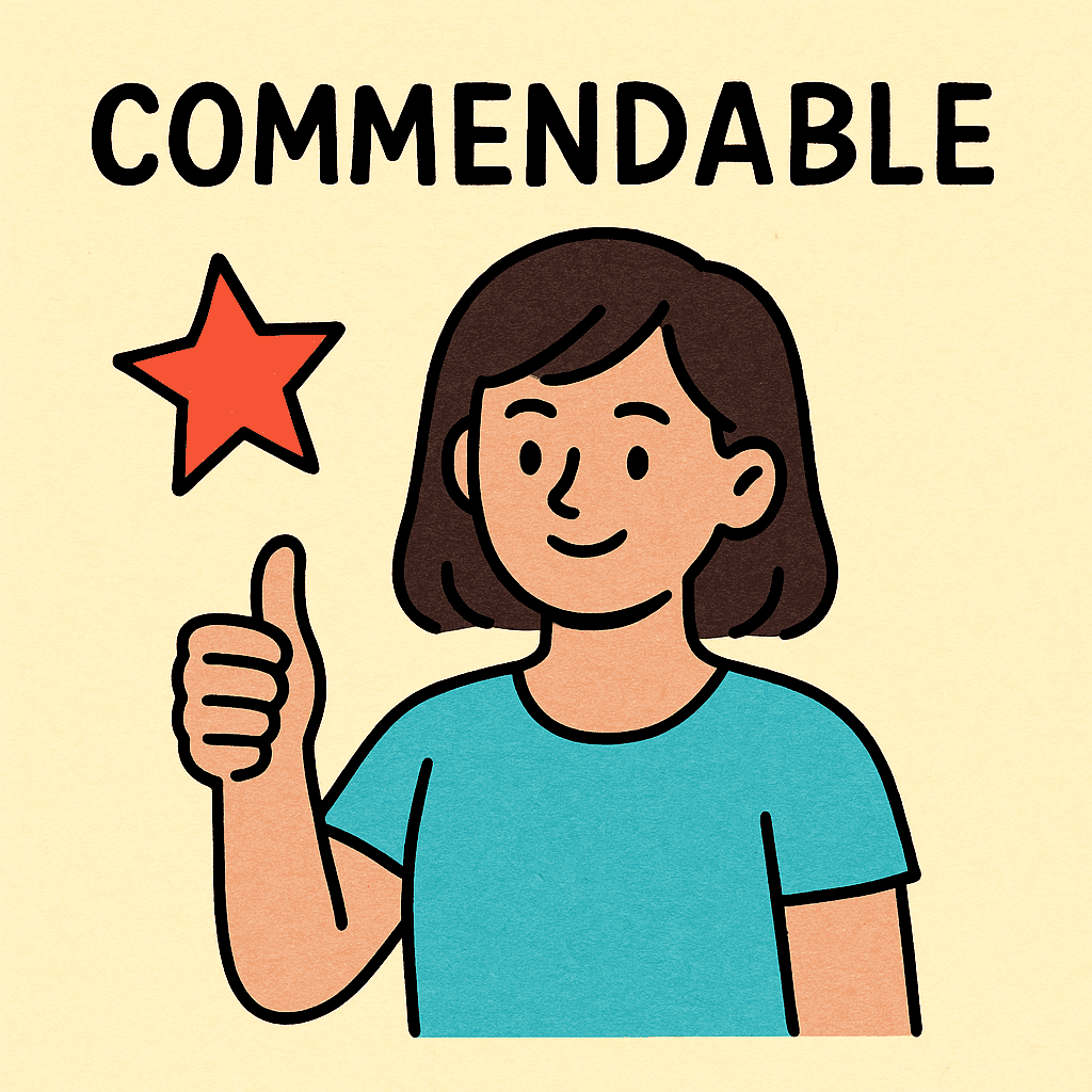 commendable meaning and examples
